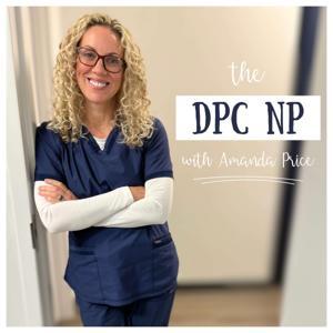 The DPC NP by Amanda Price, FNP-BC