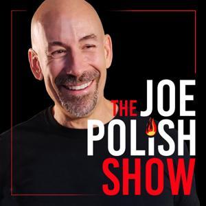 The Joe Polish Show by Joe Polish