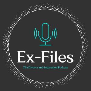 The Ex-Files - The Divorce and Separation Podcast by Resonance Media Agency