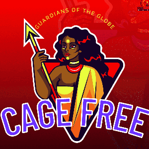 Cage Free Guardians of the Globe by cagefreeguardians