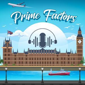 Prime Factors - Ranking UK Prime Ministers by Joe & Abram