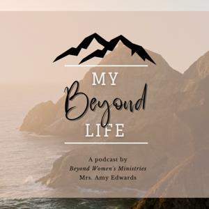 My Beyond Life by Amy Edwards