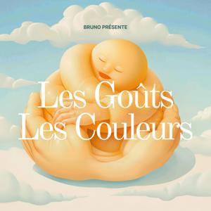 Les Goûts Les Couleurs by Bruno