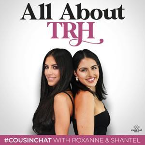 AllAboutTRH Podcast by Hurrdat Media