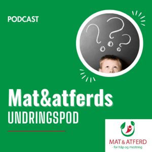 Mat & atferds Undringspod by Mat & atferd