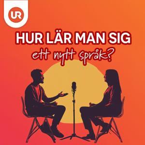 Hur lär man sig ett nytt språk? by UR – Utbildningsradion