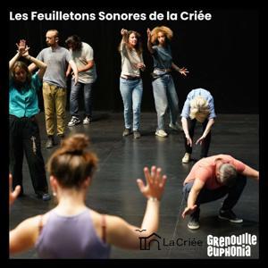 Les Feuilletons Sonores de la Criée by Radio Grenouille