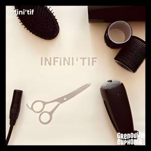 Infini'tif by Radio Grenouille