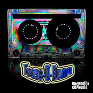 Tease-O-Rama - Maki by Radio Grenouille