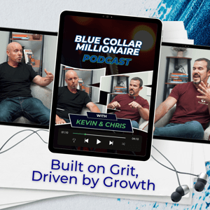 Blue Collar Millionaire Podcast by Chris Garrison & Kevin Marron