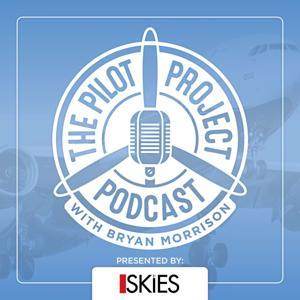 The Pilot Project Podcast by Bryan Morrison