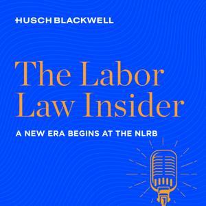 The Labor Law Insider by Tom Godar