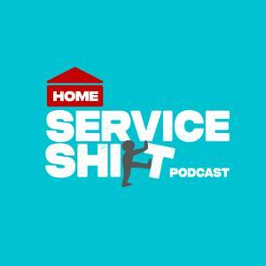 The Home Service Shift Podcast by Sponsored By: Sera Systems and billyGO HVAC & Plumbing