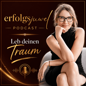 Erfolgsjuwel - Leb deinen Traum by Jana Hoffmann