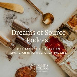 Dreams of Source Podcast by Dreams of Source