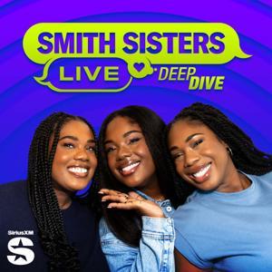 Smith Sisters Live Deep Dive by SiriusXM