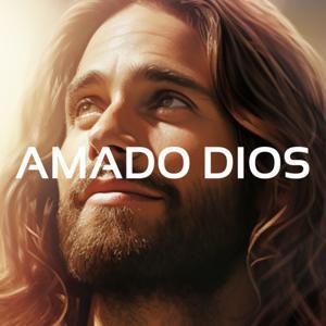 Amado Dios by Amado Dios