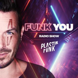 Plastik Funk - Funk You Radio by This Is Distorted