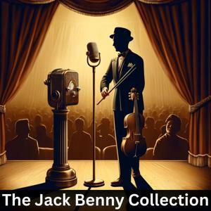 The Jack Benny Collection by Jack Benny