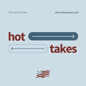 Hot Takes: 50Cups by 50Cups