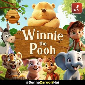 Winnie: The Pooh by Audio Pitara by Channel176 Productions