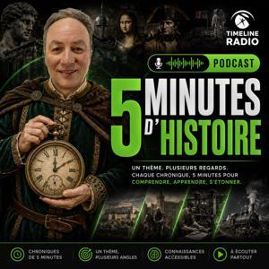 5 minutes d’Histoire by Richard Fremder