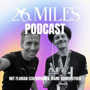 26.Miles Podcast by Marc Bernreuther, Florian Eckermann