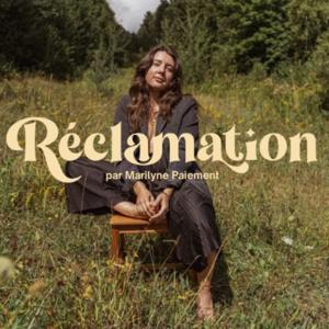 Réclamation by Marilyne Paiement