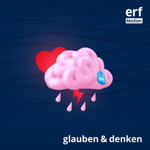glauben & denken – Gott suchen, Spiritualität leben by ERF Medien Schweiz
