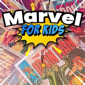 Marvel For Kids by Dadsnet