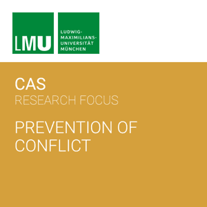 Center for Advanced Studies (CAS) Research Focus Prevention of Conflict by Center for Advanced Studies (CAS)