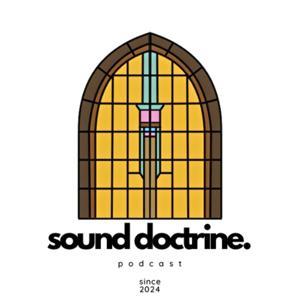 Sound Doctrine by Sound Doctrine
