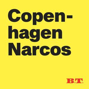 Copenhagen Narcos by B.T.