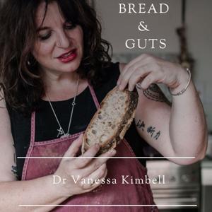 Proven: This podcast will change the way you think about bread by The Sourdough School