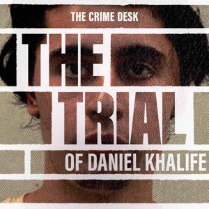The Trial of Daniel Khalife by Daily Mail