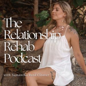The Relationship Rehab by Samantha Reed Cleaver