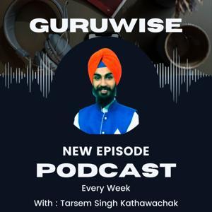 Soulful Scriptures: Exploring Shri Guru Granth Sahib Ji with Tarsem Singh by Gurbani Gyan