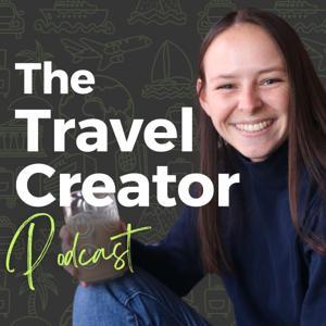 The Travel Creator: Tips For Travel Influencers by Laura Haley