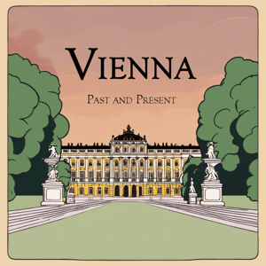 Vienna Past and Present by Carmen and Stephen
