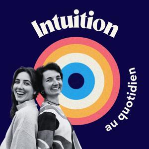 Intuition au quotidien by Intuitiva
