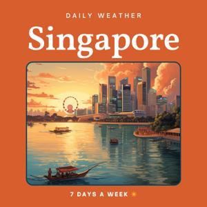 Singapore Weather Daily by Fast Foundations