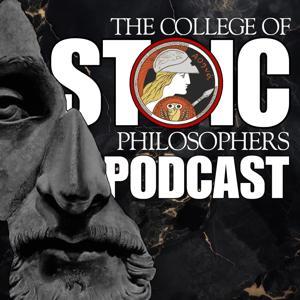 The College of Stoic Philosophers Podcast by Mark Stary