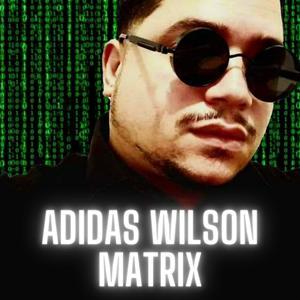 Adidas Wilson Matrix by Author Adidas Wilson