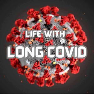 Life with Long Covid by Paul Ian Clarke