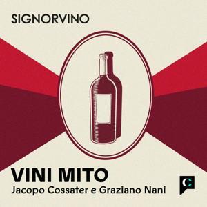 Vini Mito by Jacopo Cossater e Graziano Nani - Chora Media