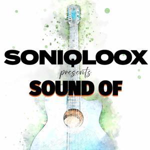 SONIQLOOX presents Sound Of: by One album. One story. All feeling.