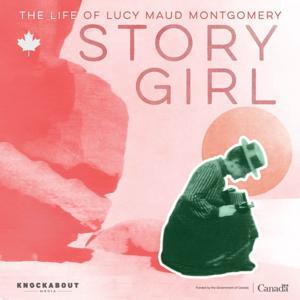 Story Girl by Knockabout Media