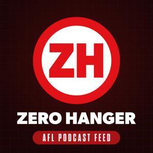 Zero Hanger AFL Podcast by Zero Hanger