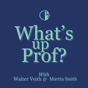 What's Up Prof? by Clash of Minds | Walter Veith and Martin Smith