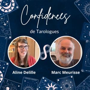 Confidences de Tarologues by Aline Delille - Marc Meurisse